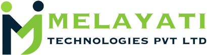 MELAYATI TECHNOLOGIES PVT LTD MELAYATI TECHNOLOGIES PVT LTD